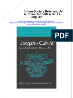 Full Ebook of Liangzhu Culture Society Belief and Art in Neolithic China 1St Edition Bin Liu Ling Qin Online PDF All Chapter