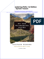 Full Ebook of On The Wandering Paths 1St Edition Sylvain Tesson Online PDF All Chapter