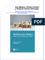 Full Ebook of Misinformation Matters Online Content and Quality Analysis Uyiosa Omoregie Online PDF All Chapter