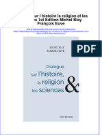 Full Download Dialogue Sur L Histoire La Religion Et Les Sciences 1St Edition Michel Blay Francois Euve Online Full Chapter PDF