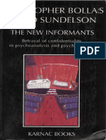 Bollas & Sundelson - The New Informants The Betrayal of Confidentiality in Psychoanalysis and Psychotherapy (1995)