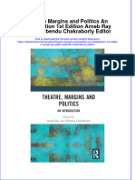 Full Ebook of Theatre Margins and Politics An Introduction 1St Edition Arnab Ray Editor Sibendu Chakraborty Editor Online PDF All Chapter