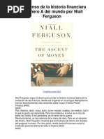 El Ascenso de La Historia Financier A de Dinero A Del Mundo Por Niall Ferguson - A Fun Historical Review of Money and Markets