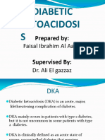 Diabetic Ketoacidosi S: Prepared by