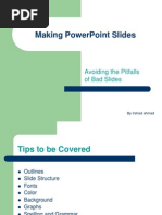 Making Powerpoint Slides: Avoiding The Pitfalls of Bad Slides