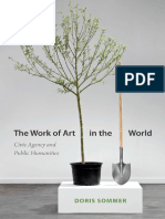 Doris Sommer - The Work of Art in The World - Civic Agency and Public Humanities 2014