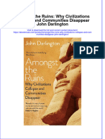 Amongst The Ruins Why Civilizations Collapse and Communities Disappear John Darlington Full Chapter PDF