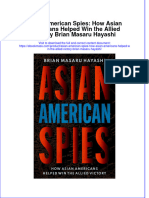 Asian American Spies How Asian Americans Helped Win The Allied Victory Brian Masaru Hayashi Full Chapter PDF