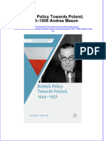 British Policy Towards Poland 1944 1956 Andrea Mason Full Chapter PDF