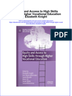 Equity and Access To High Skills Through Higher Vocational Education Elizabeth Knight Full Chapter PDF