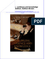 Fallibilism Evidence and Knowledge First Edition Edition Brown Full Chapter PDF