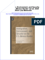 Immigration Environment and Security On The U S Mexico Border 1St Ed 2020 Edition Lisa Meierotto Full Chapter PDF