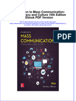 Introduction To Mass Communication Media Literacy and Culture 10Th Edition Version Full Chapter PDF