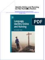 Language Identity Online and Running 1St Edition Nur Kurtoglu Hooton Full Chapter PDF