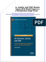 On Fairness Justice and Var Russia 2018 and France 2019 World Cups in A Historical Perspective Jorge Tovar Full Chapter PDF