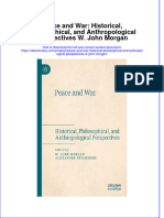 Peace and War Historical Philosophical and Anthropological Perspectives W John Morgan Full Chapter PDF