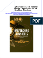 Researching Newsreels Local National and Transnational Case Studies 1St Ed Edition Ciara Chambers Full Chapter PDF