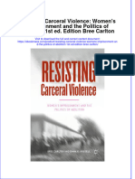 Resisting Carceral Violence Womens Imprisonment and The Politics of Abolition 1St Ed Edition Bree Carlton Full Chapter PDF