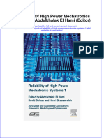 (Download PDF) Reliability of High Power Mechatronics Systems 1 Abdelkhalak El Hami Editor Full Chapter PDF