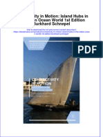 Connectivity in Motion Island Hubs in The Indian Ocean World 1St Edition Burkhard Schnepel Full Chapter PDF