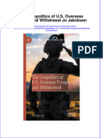 (Download PDF) The Geopolitics of U S Overseas Troops and Withdrawal Jo Jakobsen Full Chapter PDF