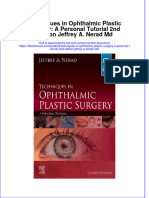 (Download PDF) Techniques in Ophthalmic Plastic Surgery A Personal Tutorial 2Nd Edition Jeffrey A Nerad MD Full Chapter PDF