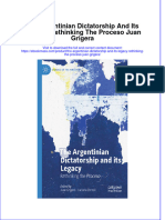 (Download PDF) The Argentinian Dictatorship and Its Legacy Rethinking The Proceso Juan Grigera Full Chapter PDF