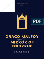 Draco Malfoy Y El Espejo de Ecidyrue (#1)