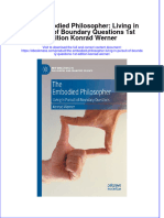 The Embodied Philosopher Living in Pursuit of Boundary Questions 1St Edition Konrad Werner Full Chapter PDF