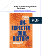 (Download PDF) The Unexpected in Oral History Ricardo Santhiago Full Chapter PDF