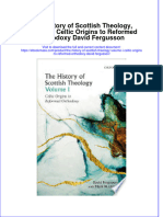 The History of Scottish Theology Volume I Celtic Origins To Reformed Orthodoxy David Fergusson Full Chapter PDF