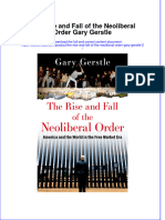 (Download PDF) The Rise and Fall of The Neoliberal Order Gary Gerstle 2 Full Chapter PDF