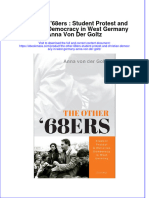 The Other 68ers Student Protest and Christian Democracy in West Germany Anna Von Der Goltz Full Chapter PDF