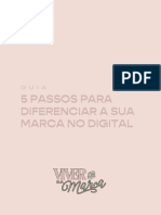 5 Passos para Diferenciar A Sua Marca No Digital!