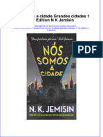 Ebook PDF of Nós Somos A Cidade Grandes Cidades 1 1St Edition N K Jemisin Full Chapter