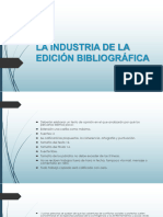 Semana 5 La Industria de La Edición Bibliográfica