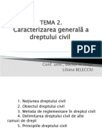 TEMA 2. Caracterizarea Generală A Dreptului Civil