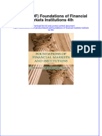 Full Download PDF of (Ebook PDF) Foundations of Financial Markets Institutions 4th All Chapter