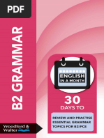 B2 Grammar - 30 Days To Review and Practise Essential Grammar Topics For B2-FCE (English in A Month) (Woodford and Walter) (Z-Library)