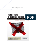 Crimes Hediondos - O Mito Da Repressão Penal