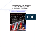 (Download PDF) American Foreign Policy The Dynamics of Choice in The 21st Century 4th Edition Jentleson Test Bank Full Chapter