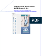 Full Download PDF of (Original PDF) Clinical Psychomotor Skills 5th Australia All Chapter