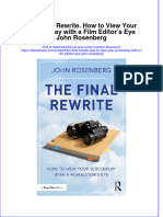 The Final Rewrite How To View Your Screenplay With A Film Editors Eye John Rosenberg Full Chapter PDF