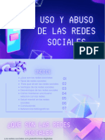 Uso y Abuso de Las Redes Sociales