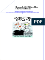 Full Download PDF of Marketing Research, 8th Edition Alvin C. Burns Test Bank All Chapter