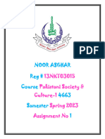 Noor Asghar Reg # Course 4663 Samester 1: 13NKT03015 Pakistani Society & Culture-1 Spring 2023 Assignment No