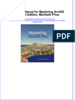 Full Download PDF of Solution Manual For Mastering ArcGIS Pro, 1st Edition, Maribeth Price All Chapter