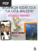 Secuencia Didáctica. La Casa Maldita, Ricardo Mariño. Sexto Grado