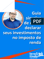 Guia Simples de Como Declarar Seus Investimentos No Imposto de Renda