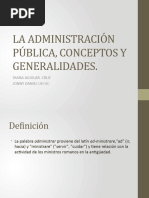 La Administración Pública, Conceptos y Generalidades